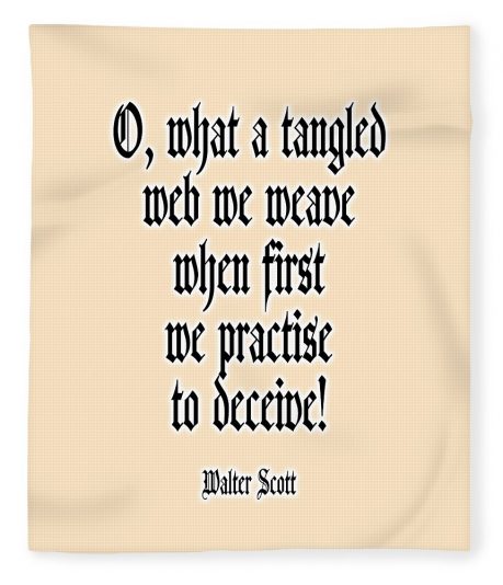 o-what-a-tangled-web-we-weave-when-first-we-practise-to-deceive-walter-scott-tom-hill-transparent